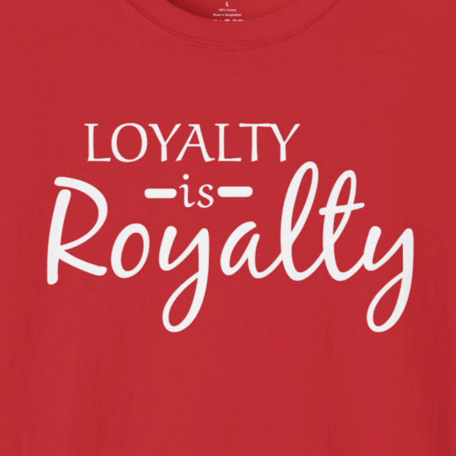 Loyalty Tee