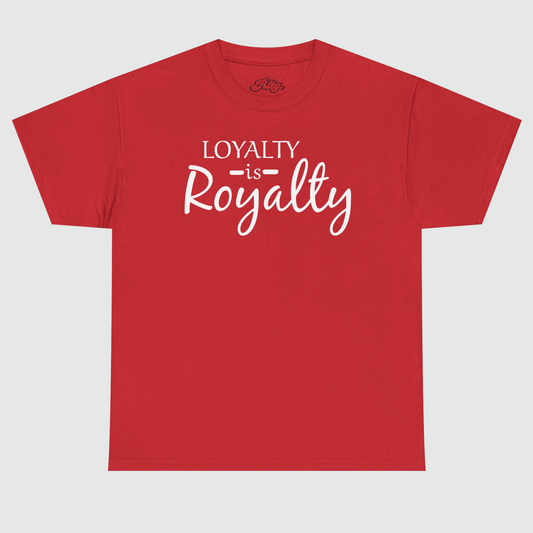 Loyalty Tee